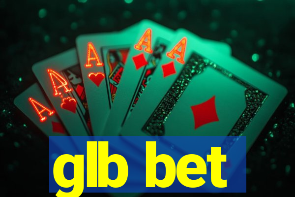 glb bet